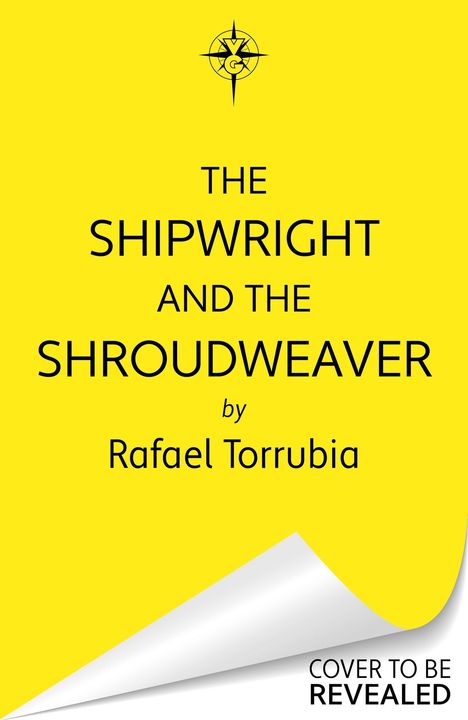 Rafael Torrubia: The Shipwright and the Shroudweaver, Buch