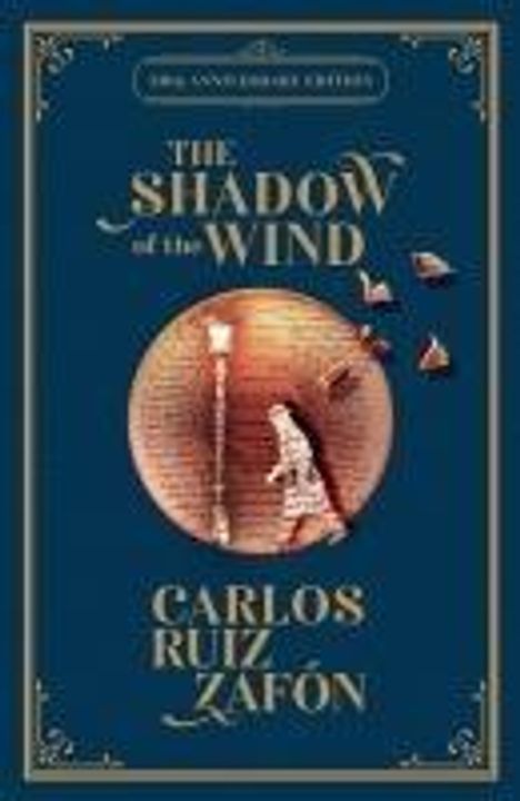 Carlos Ruiz Zafon: The Shadow of the Wind, Buch