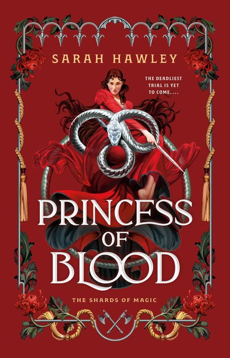 Sarah Hawley: Princess of Blood, Buch