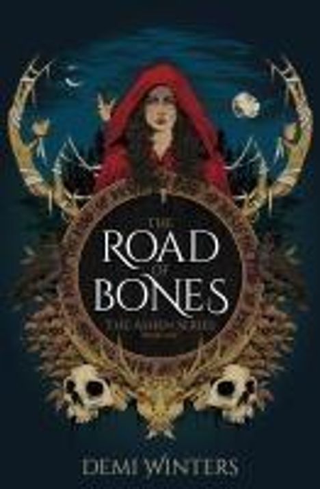 Demi Winters: The Road of Bones, Buch