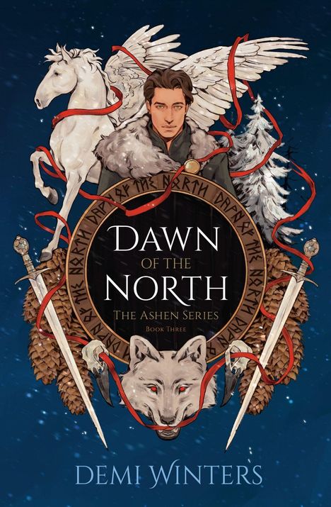 "Dawn of the North, The Ashen Series, Book Three" von "Demi Winters". Illustration mit geflügeltem Pferd und Wolf.