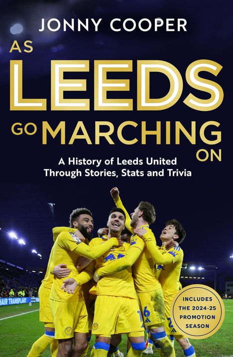 Jonny Cooper: As Leeds Go Marching On, Buch
