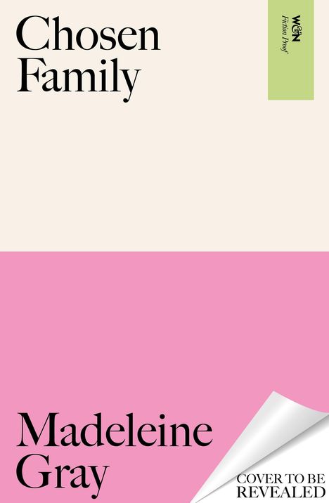Madeleine Gray: Chosen Family, Buch