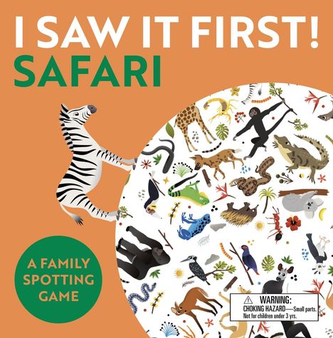 Text: "I Saw It First! Safari. A Family Spotting Game. Warning: Choking Hazard". Illustration mit Tieren und Zebra am Rand.