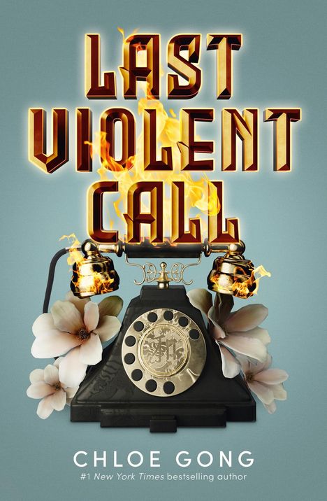 Chloe Gong: Last Violent Call, Buch