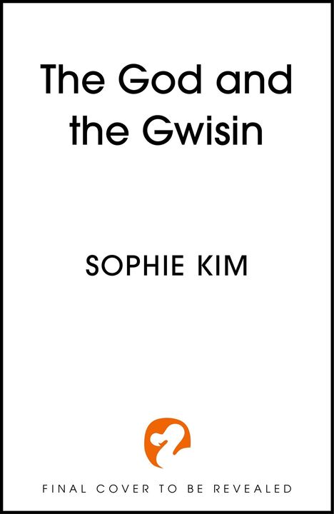 Sophie Kim: The God and the Gwisin, Buch