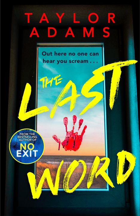 Taylor Adams: The Last Word, Buch