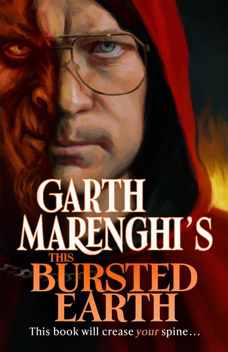 „GARTH MARENGHI'S THIS BURSTED EARTH. This book will crease your spine...“ Illustration eines Mannes in rotem Kapuzenumhang.