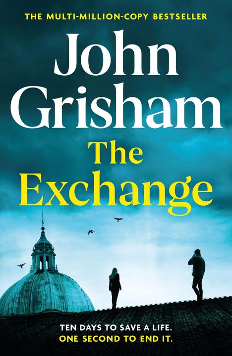 John Grisham: The Exchange, Buch