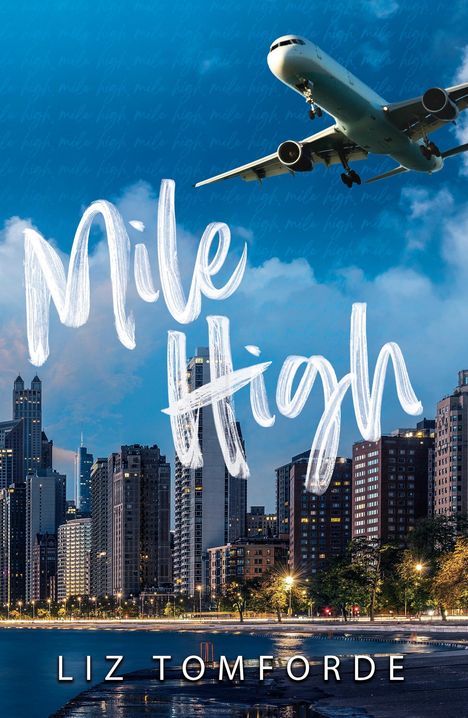 Liz Tomforde: Mile High, Buch