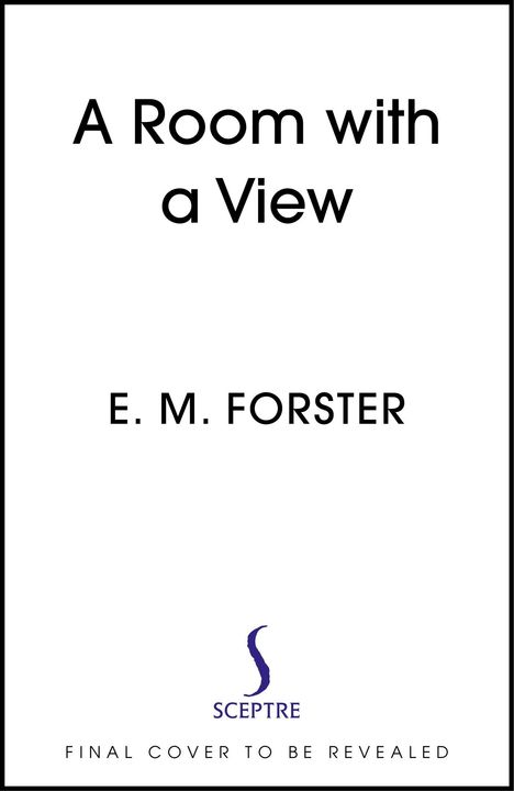 E. M Forster: A Room With a View, Buch