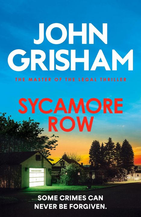 John Grisham: Sycamore Row, Buch