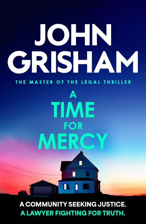 John Grisham: A Time for Mercy, Buch