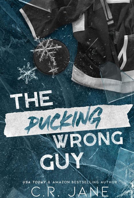 C. R. Jane: The Pucking Wrong Guy, Buch