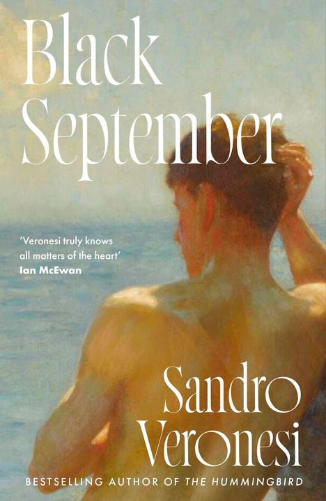 „Black September“ und „Sandro Veronesi“. Im Hintergrund ein Gemälde eines Mannes am Meer, der sich den Kopf hält.