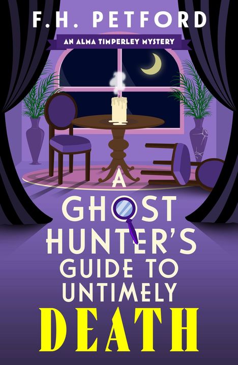 Titel: "A Ghost Hunter's Guide to Untimely Death". Raum mit Kerze, Stuhl, Pflanze, und Fenster mit Mond.