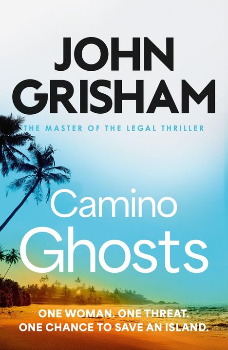John Grisham: Camino Ghosts, Buch
