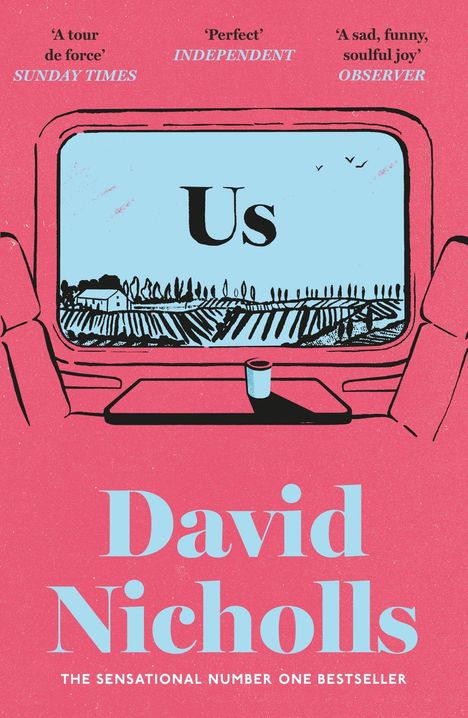 „A tour de force“ von Sunday Times, „Perfect“ von Independent, „A sad, funny, soulful joy“ von Observer. Illustrationen von einer Zugfahrt.