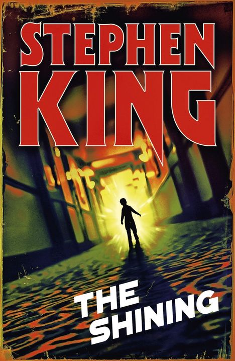 "Stephen King" oben, "The Shining" unten. Silhouette eines Kindes im hell erleuchteten Flur.