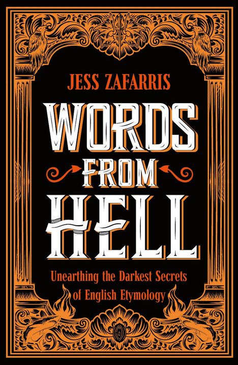 Jess Zafarris: Words from Hell, Buch