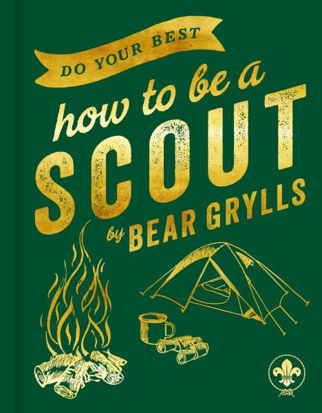 Bear Grylls: Do Your Best, Buch
