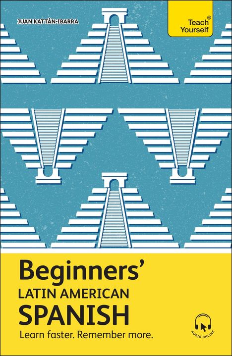 Juan Kattan-Ibarra: Beginners' Latin American Spanish, Buch