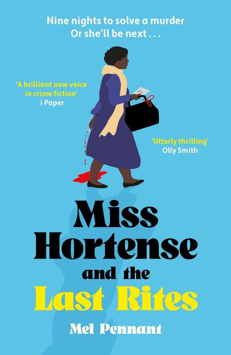 Text oben: "FINAL COVER TO BE REVEALED". Logo mit Hund und Text "BASKERVILLE". Mittig: "Miss Hortense and the Last Rites". Unten: "MEL PENNANT".