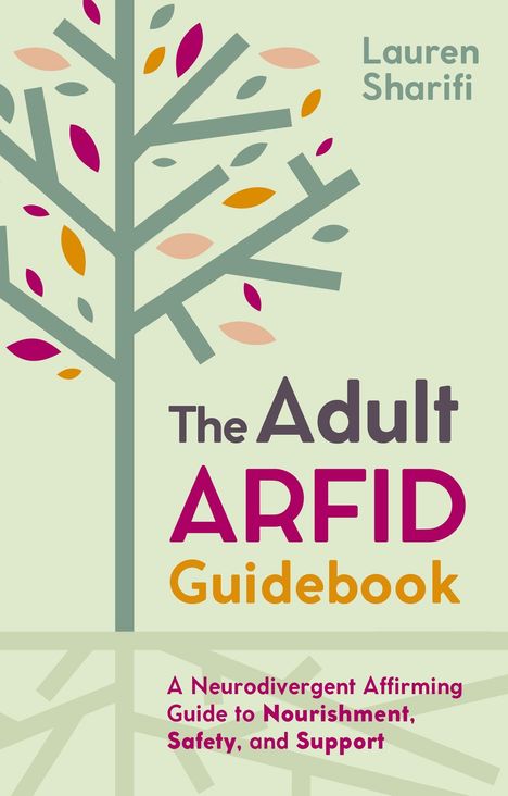 Titel: "The Adult ARFID Guidebook". Autor: Lauren Sharifi. Baum-Illustration mit bunten Blättern.