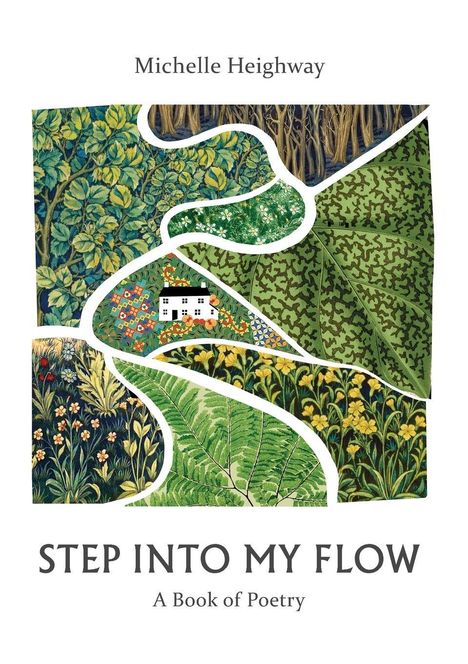 Michelle Heighway: Step Into My Flow, Buch