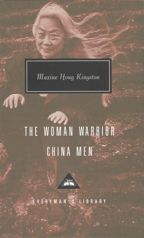 Maxine Hong Kingston: The Woman Warrior, China Men, Buch