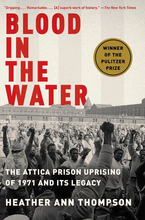 Heather Ann Thompson: Blood in the Water, Buch