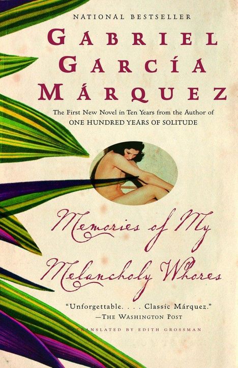 Gabriel García Márquez: Memories of My Melancholy Whores, Buch