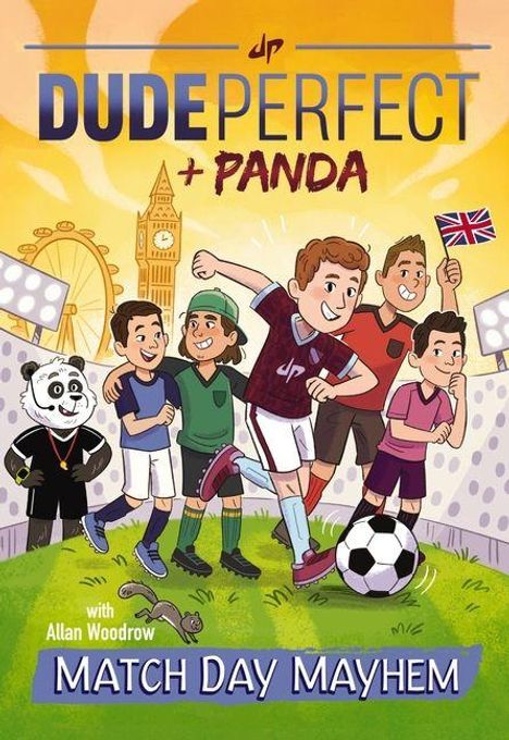 "Dude Perfect + Panda" und "Match Day Mayhem" unten. Illustration: Fußballspiel mit fünf Figuren und Panda-Maskottchen.