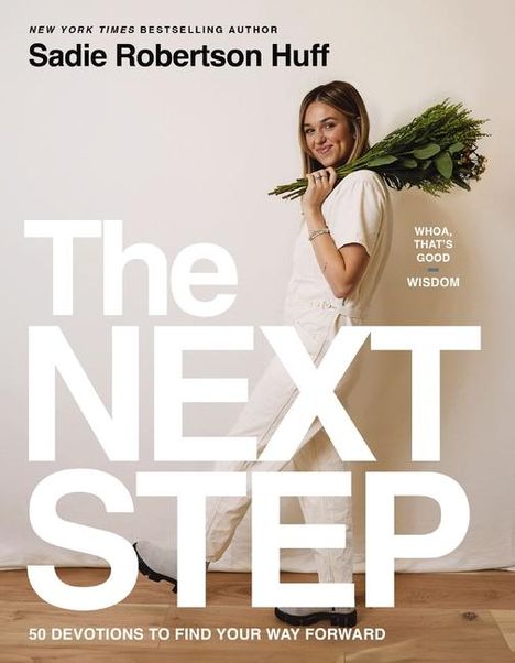 Sadie Robertson Huff: The Next Step, Buch