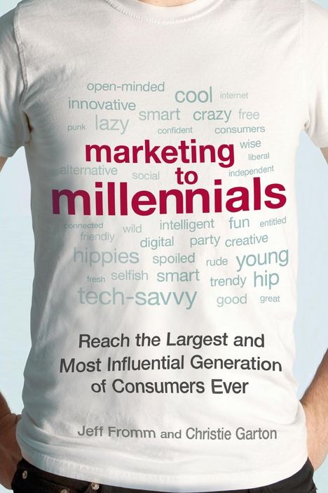 Jeff Fromm: Marketing to Millennials, Buch