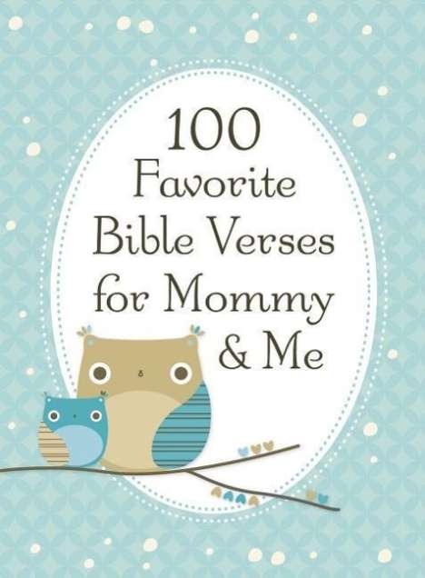 Jack Countryman: 100 Favorite Bible Verses for Mommy and Me, Buch