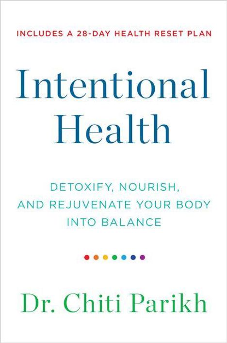 Parikh: Intentional Health, Buch
