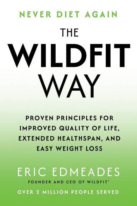 Eric Edmeades: The Wildfit Way, Buch