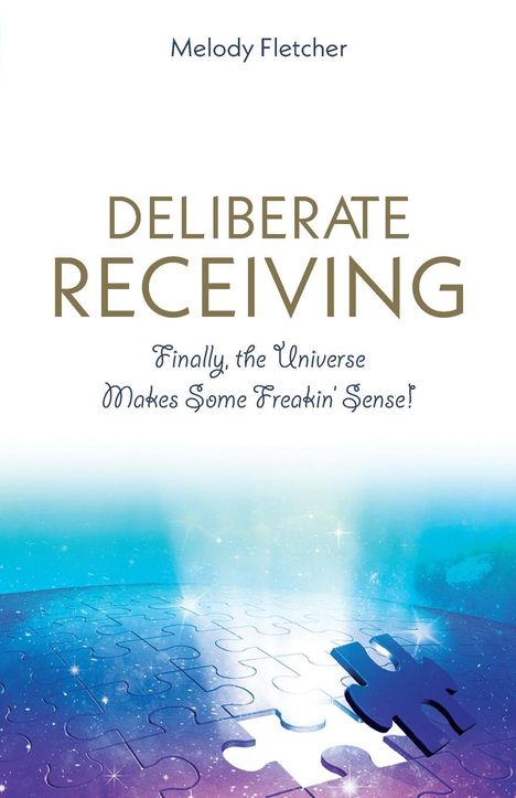 Melody Fletcher: Deliberate Receiving, Buch