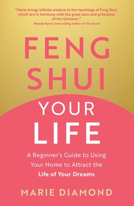 Marie Diamond: Feng Shui Your Life, Buch