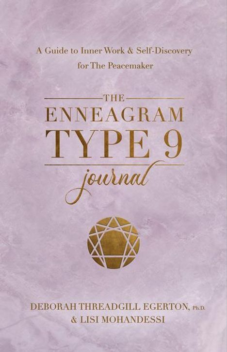 Deborah Threadgill Egerton: The Enneagram Type 9 Journal, Diverse