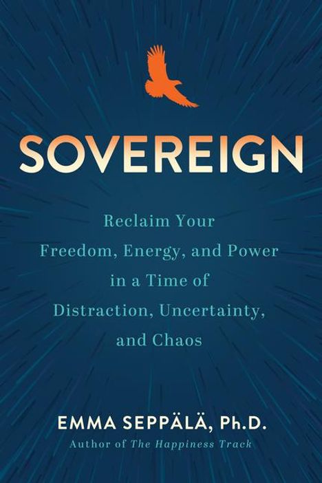 Emma Seppälä: Sovereign, Buch