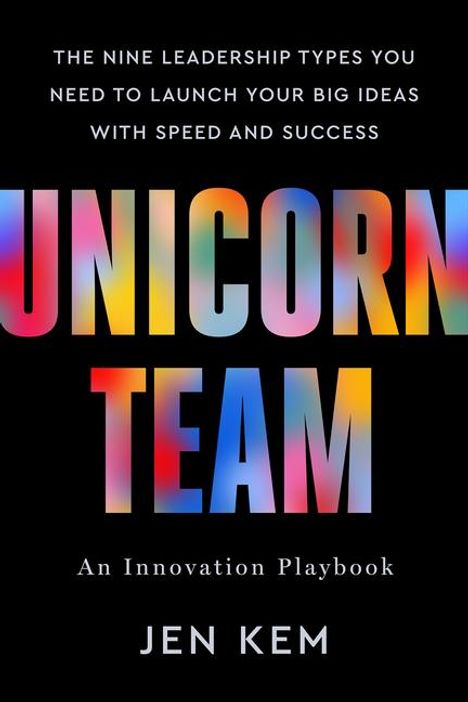 Jen Kem: Unicorn Team, Buch