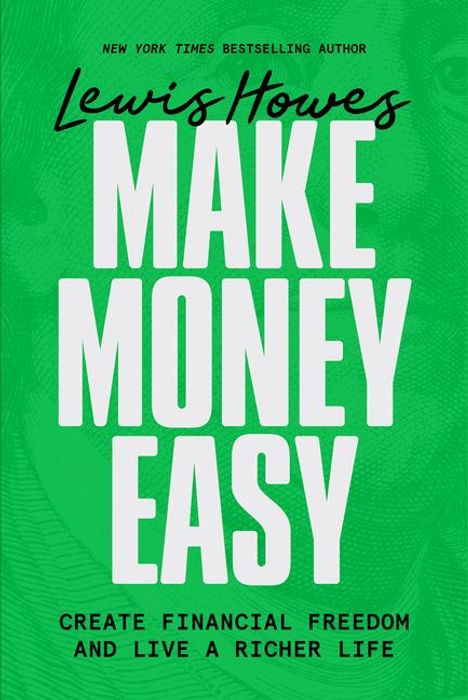 Lewis Howes: Make Money Easy, Buch