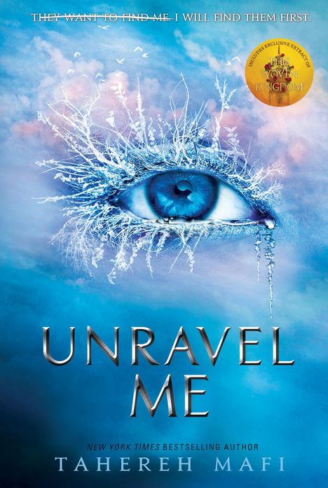 Tahereh Mafi: Unravel Me, Buch