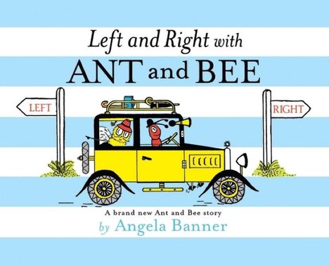 Angela Banner: Left and Right with Ant and Bee, Buch