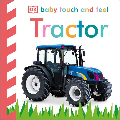 Dk: Baby Touch and Feel Tractor, Buch