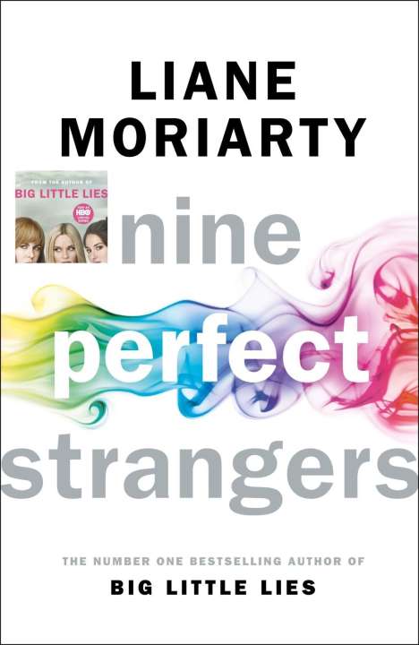 Liane Moriarty: Nine Perfect Strangers, Buch