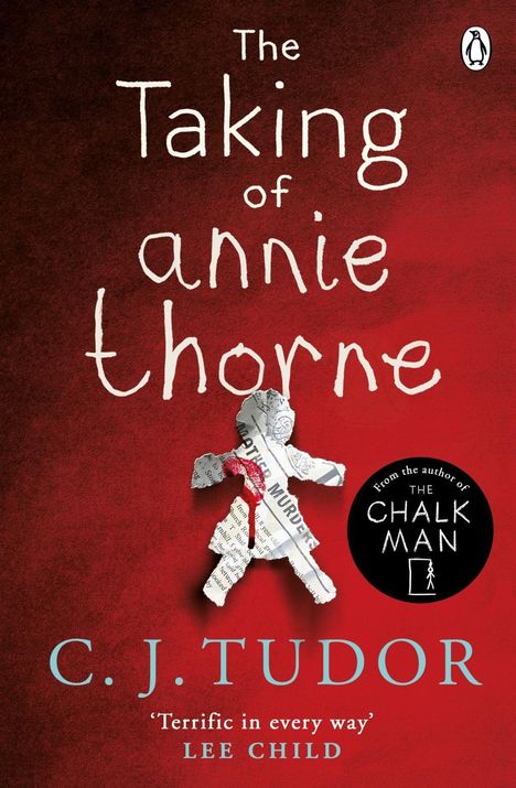 C. J. Tudor: The Taking of Annie Thorne, Buch