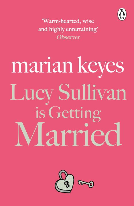 Marian Keyes: Lucy Sullivan is Getting Married, Buch